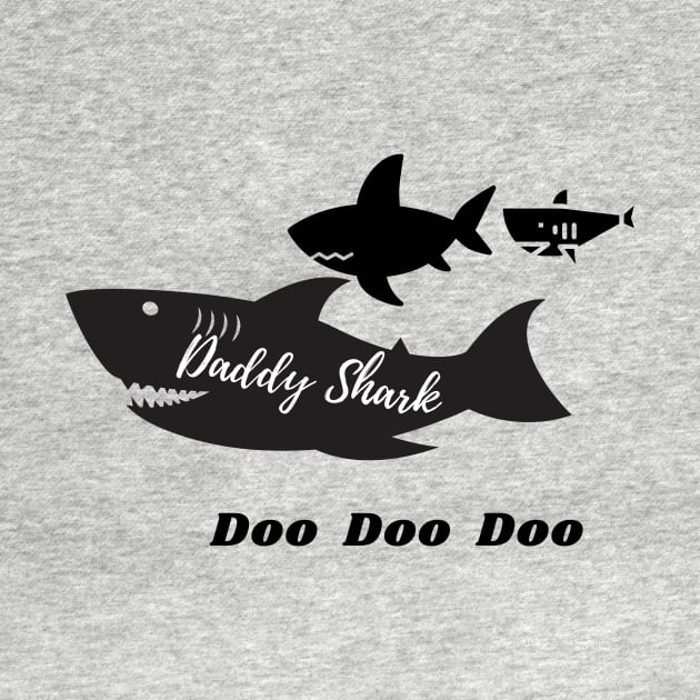 Daddy Shark Doo Doo Doo by gain